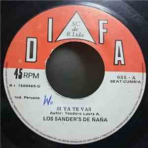 Los Sander's - Si Ya Te Vas / Chavelita