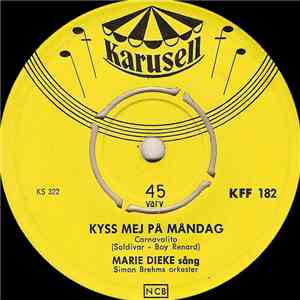 Marie Dieke - Kyss Mej På Måndag