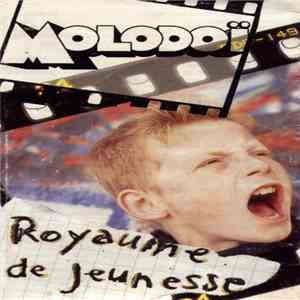Molodoï - Royaume De Jeunesse