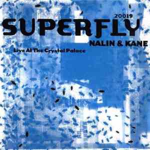 Nalin & Kane - Live At The Crystal Palace