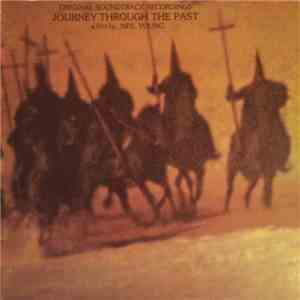 Neil Young - Journey Through The Past (Original Soundtrack Recordings)