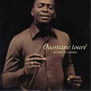 Ousmane Touré - Avenue Du Monde