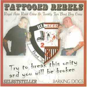 Selbststeller / Barking Dogs - Tattooed Rebels