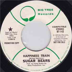 Sugar Bears  - Happiness Train / Right On