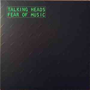 Talking Heads - Fear Of Music