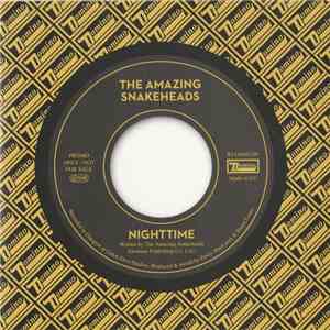 The Amazing Snakeheads - Nighttime