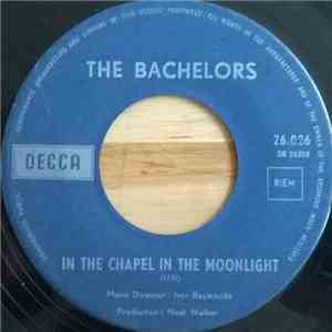 The Bachelors - Chapel In The Moonlight