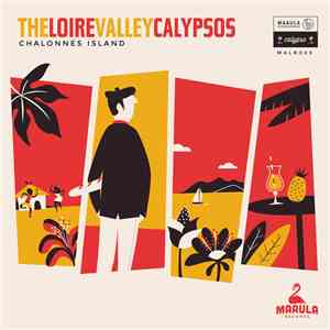The Loire Valley Calypsos - Chalonnes Island