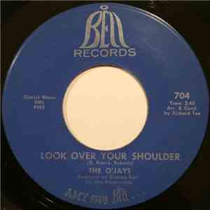The O'Jays - Look Over Your Shoulder / I'm So Glad I Found You