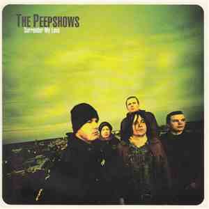 The Peepshows - Surrender My Love
