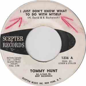 Tommy Hunt - I Just Don't Know What To Do With Myself / And I Never Knew
