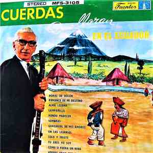 Toño Fuentes Y Su Guitarra Hawayana - Cuerdas Que Lloran En El Ecuador