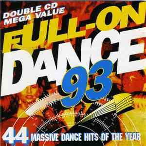 Various - Full-On Dance 93