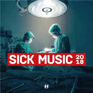 Various - Sick Music 2018