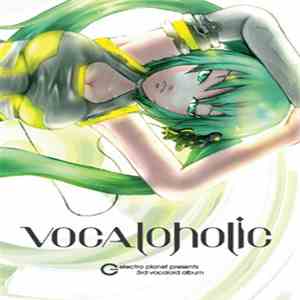 Various - Vocaloholic