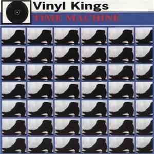 Vinyl Kings - Time Machine