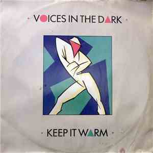 Voices In The Dark - Keep It Warm (Remix)