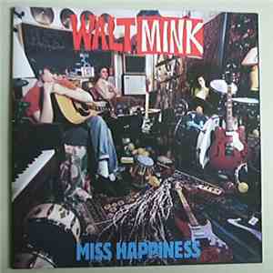 Walt Mink - Miss Happiness