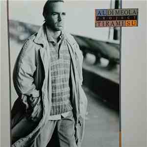 Al Dimeola Project - Tirami Su