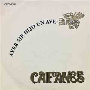 Caifanes - Ayer Me Dijo Un Ave