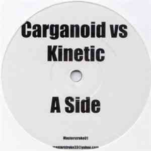 Carganoid - Kinetic / Smokers