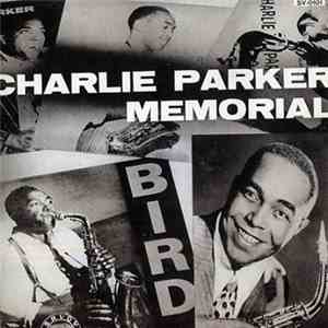Charlie Parker - Charlie Parker Memorial Vol. 1