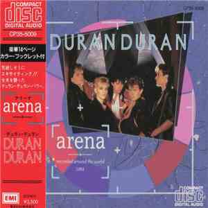 Duran Duran = デュラン・デュラン - Arena (Recorded Around The World 1984) = ＡＲＥＮＡ（アリ ...