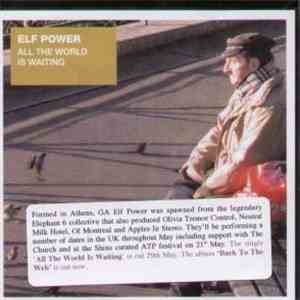 Elf Power - All The World Is Waiting EP
