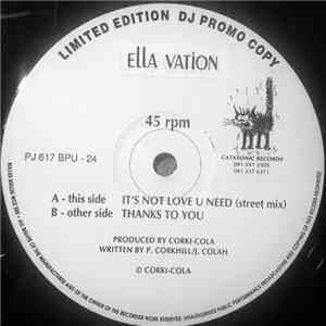 Ella Vation - It's Not You That I Need