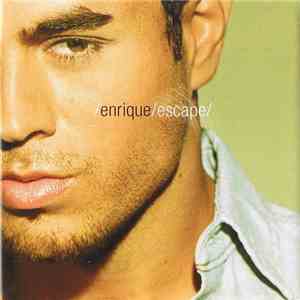 Enrique Iglesias - Escape