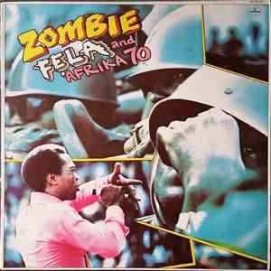 Fẹla And Afrika 70 - Zombie
