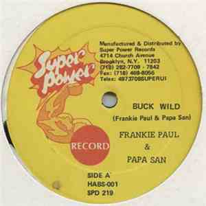 Frankie Paul & Papa San - Buck Wild