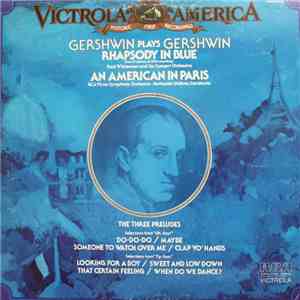 George Gershwin - Gershwin Plays Gershwin