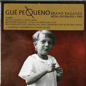 Guè Pequeno - Bravo Ragazzo Royan Edition
