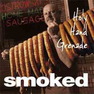 Holy Hand Grenade - Smoked