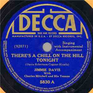 Jimmie Davis With Charles Mitchell And His Texans - There's A Chill On The  ...