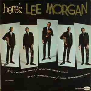 Lee Morgan - Here's Lee Morgan