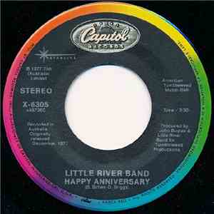 Little River Band - Happy Anniversary / Reminiscing