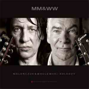 Maleńczuk & Waglewski - Koledzy