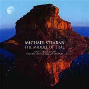 Michael Stearns - The Middle Of Time