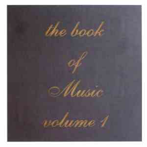 Music  - The Book Of Music Volume 1