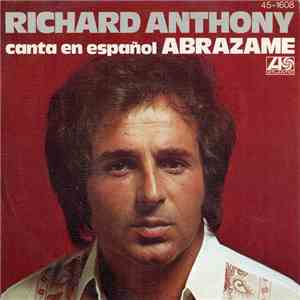 Richard Anthony  - Abrazame