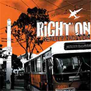 Right On - Reality Vacation
