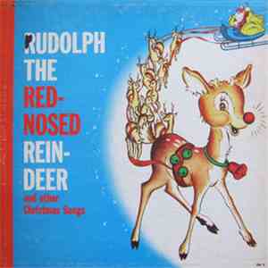 Roy Scott Chorus And Orchestra - Rudolph The Red-Nosed Reindeer And Other C ...