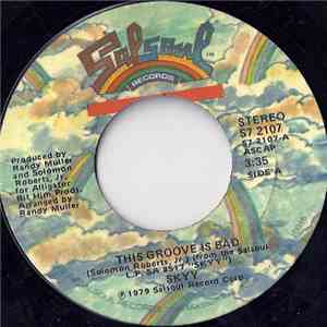 Skyy - This Groove Is Bad / Disco Dancin'