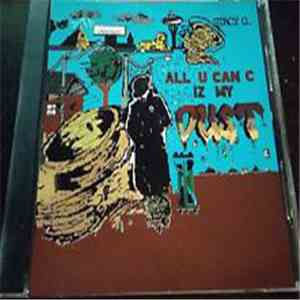 Stacy G. - All U Can C Iz My Dust
