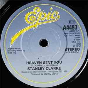 Stanley Clarke - Heaven Sent You