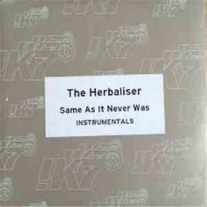 The Herbaliser - Same As It Never Was Instrumentals
