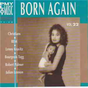 Various - Play My Music Vol 22 - Born Again