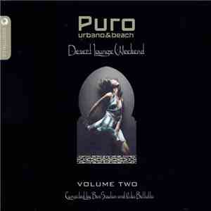 Various - Puro Urbano & Beach - Desert Lounge Weekend - Volume Two